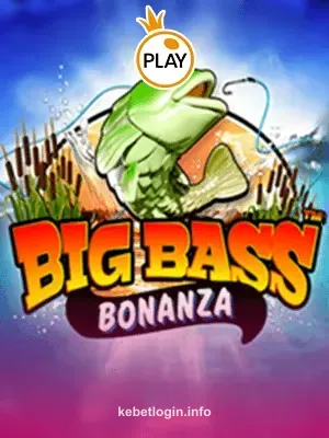 Big Bass Bonanza - Jogo de Slot no Kebet